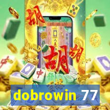 dobrowin 77