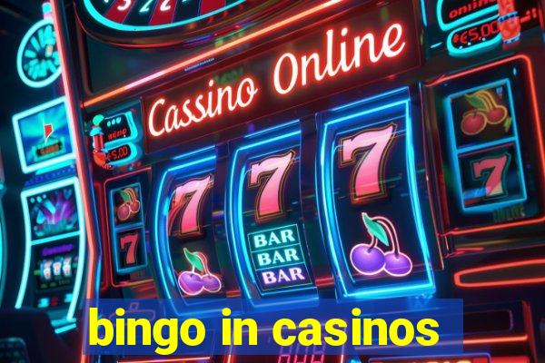 bingo in casinos