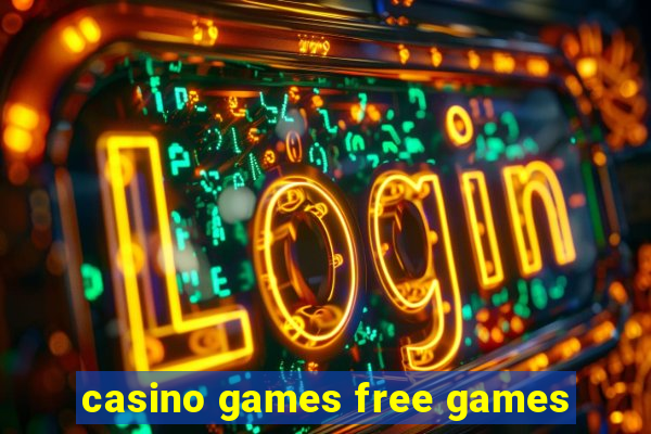 casino games free games