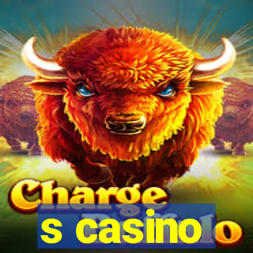 s casino