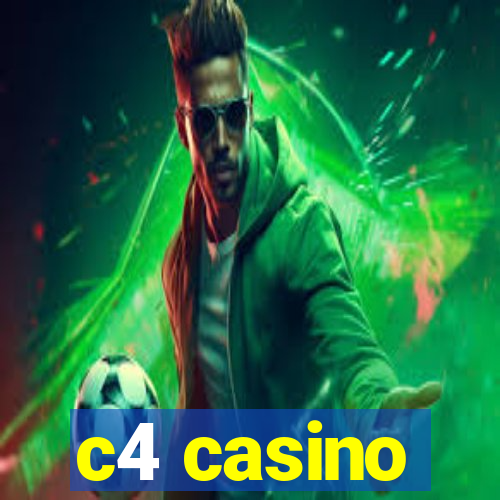 c4 casino