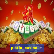 platin casino – 10 giros grátis