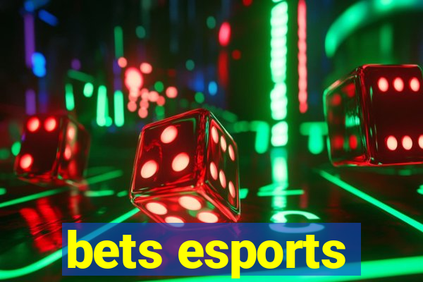 bets esports