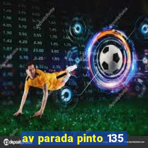 av parada pinto 135