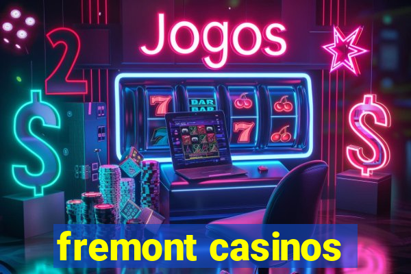 fremont casinos