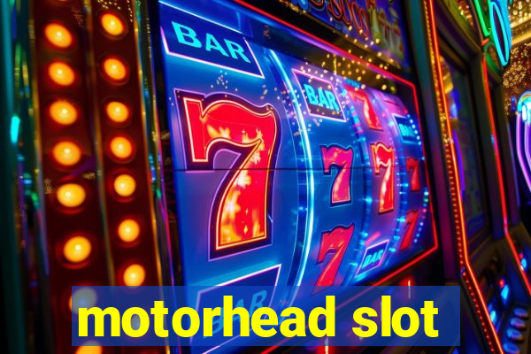 motorhead slot