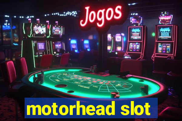 motorhead slot