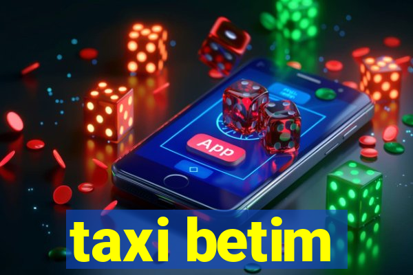 taxi betim