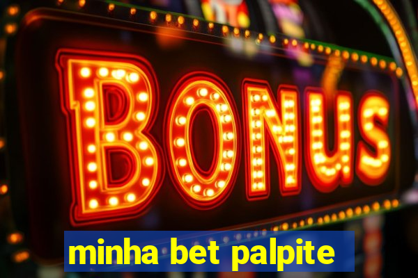 minha bet palpite