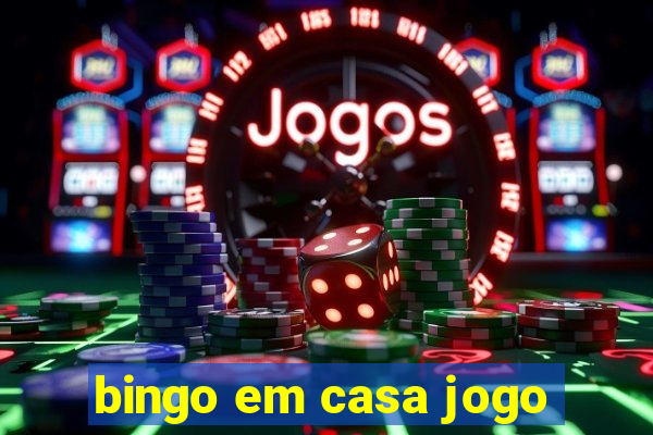 bingo em casa jogo