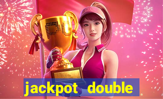 jackpot double casino slots