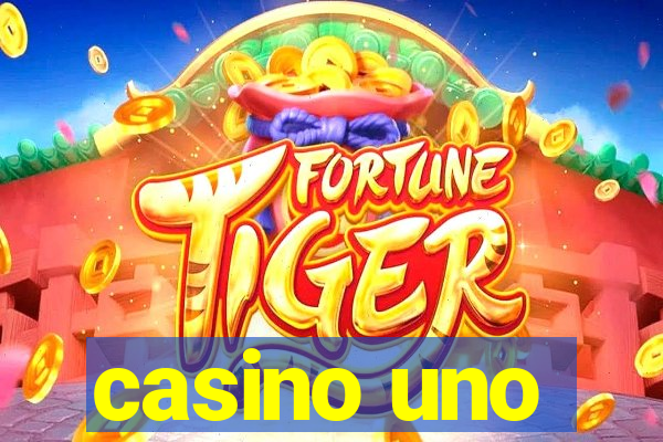 casino uno