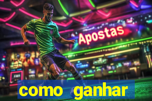 como ganhar dinheiro no slot 777