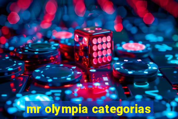 mr olympia categorias