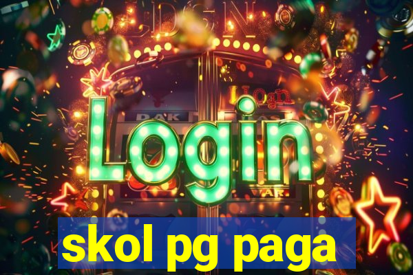 skol pg paga