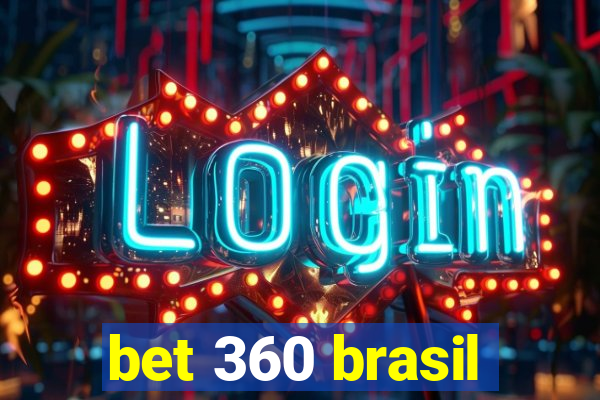 bet 360 brasil