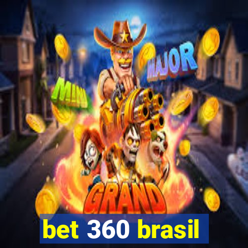 bet 360 brasil