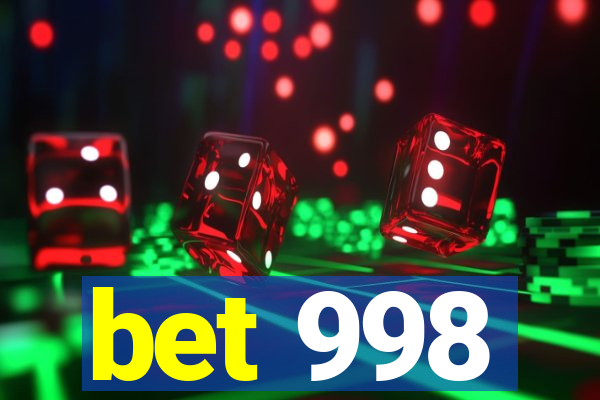 bet 998