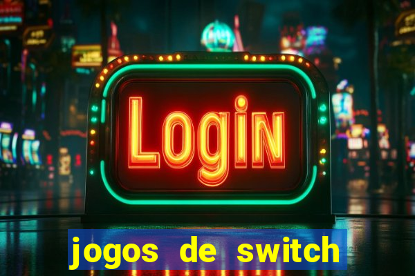 jogos de switch para emulador