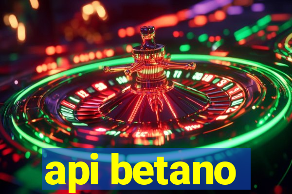 api betano