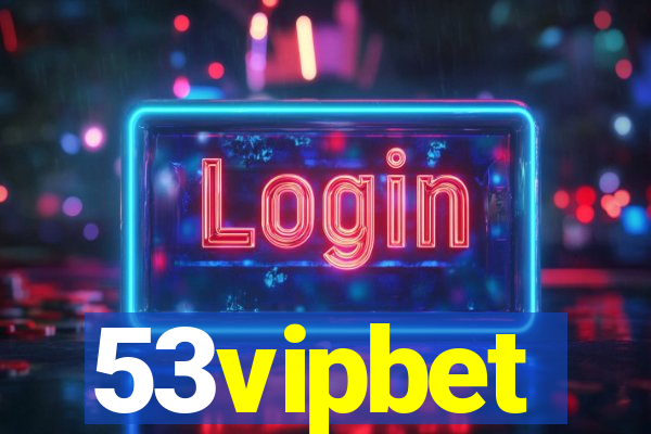 53vipbet