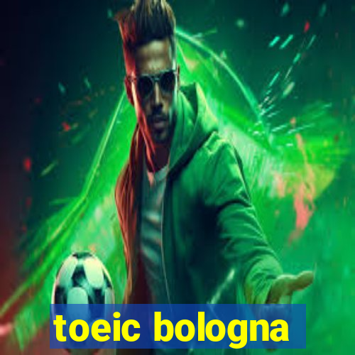 toeic bologna