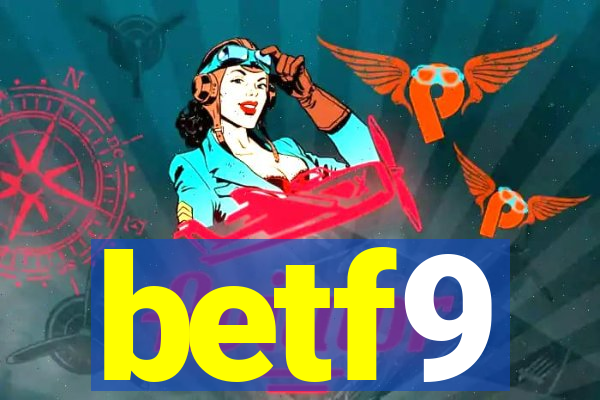 betf9