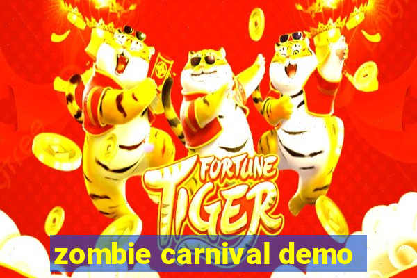 zombie carnival demo