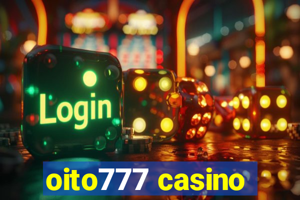 oito777 casino