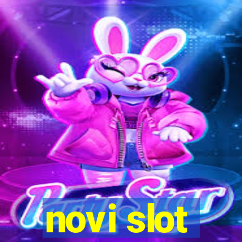 novi slot