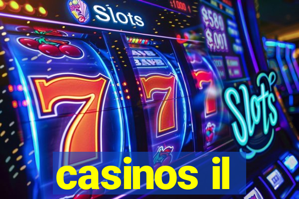 casinos il