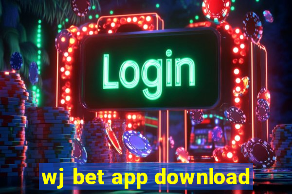 wj bet app download