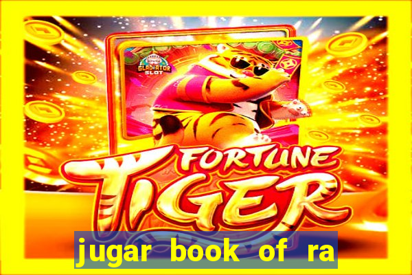 jugar book of ra delux slot