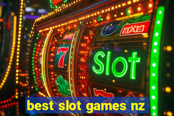 best slot games nz