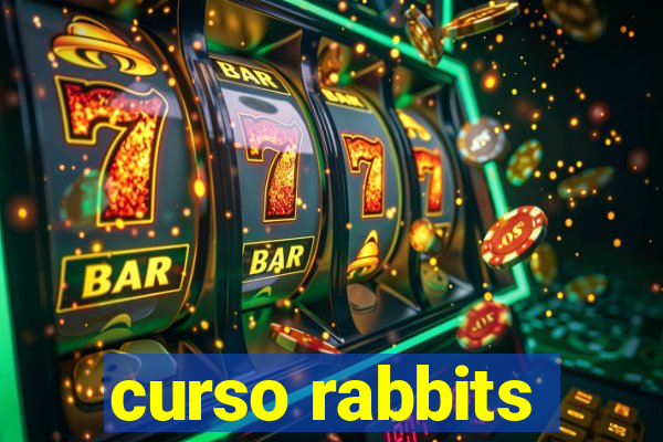 curso rabbits