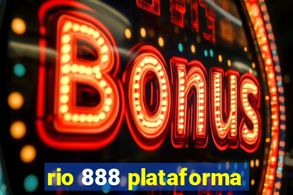 rio 888 plataforma