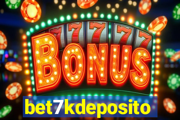 bet7kdeposito