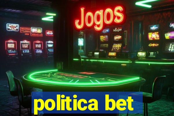 politica bet