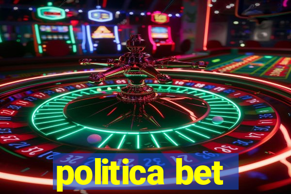 politica bet