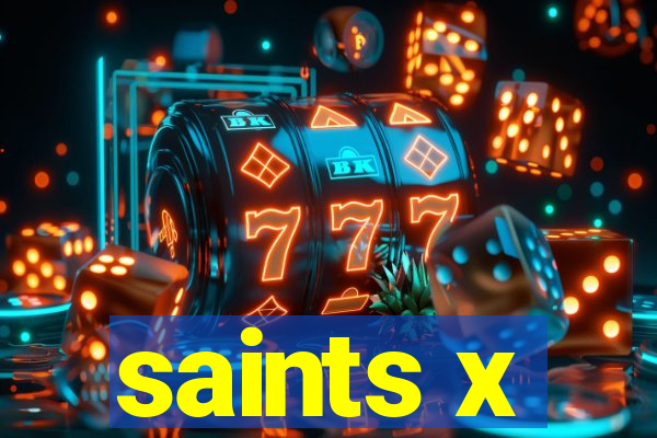 saints x