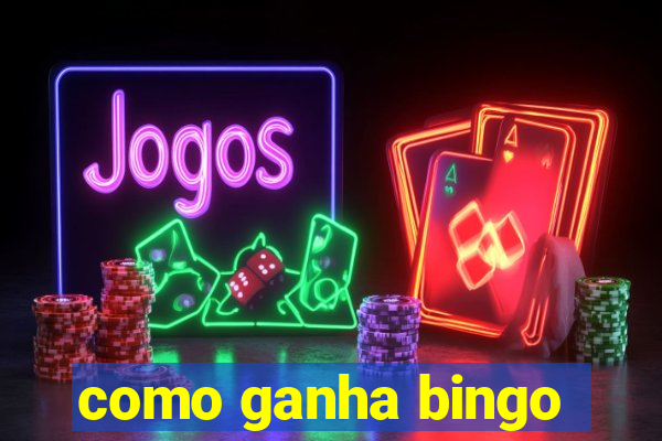 como ganha bingo