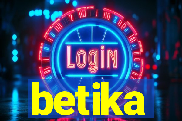 betika