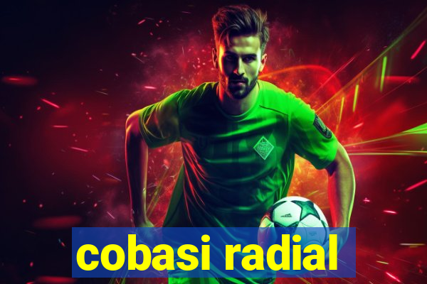 cobasi radial