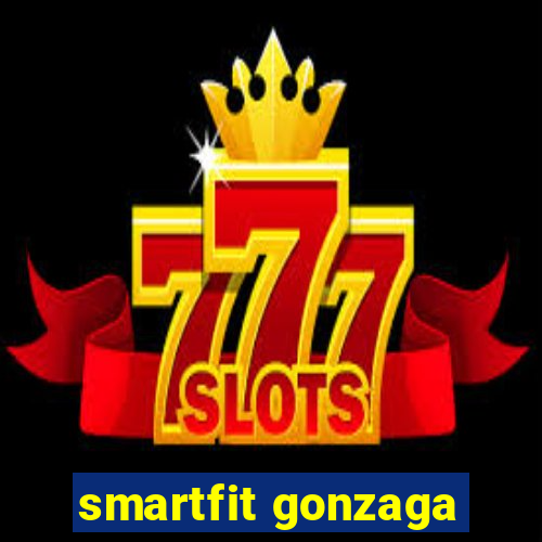 smartfit gonzaga