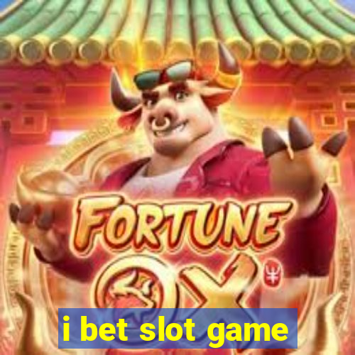 i bet slot game