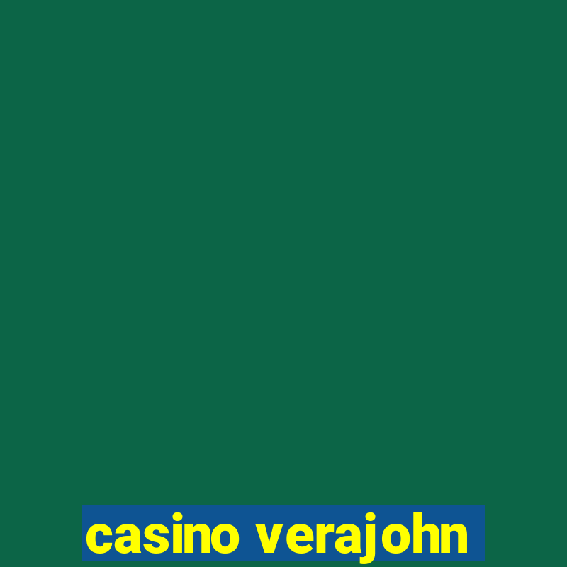 casino verajohn