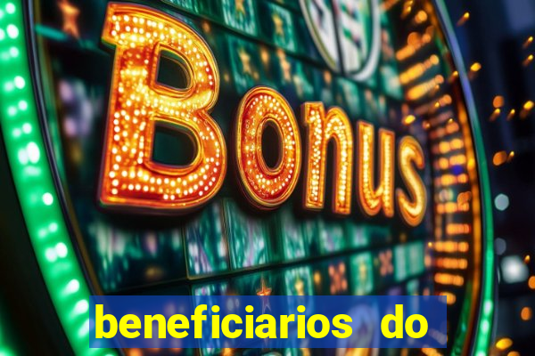 beneficiarios do bolsa familia bet