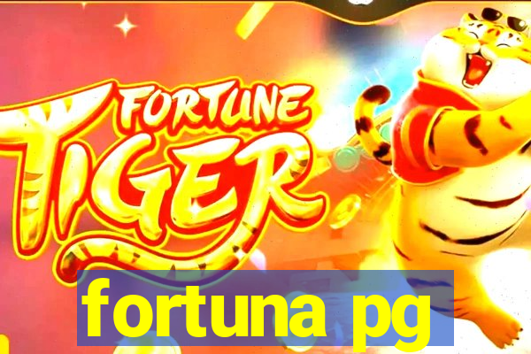 fortuna pg