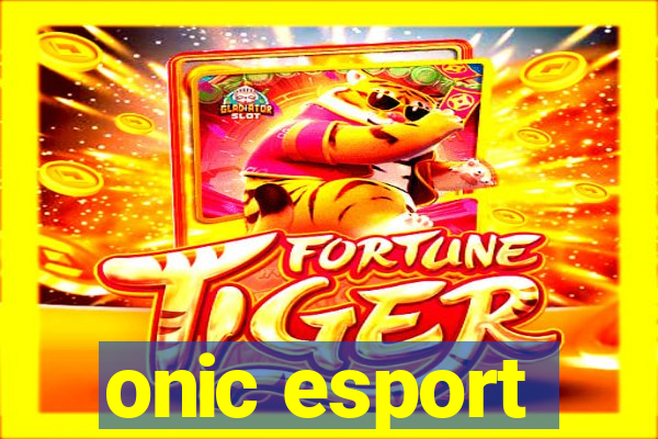 onic esport