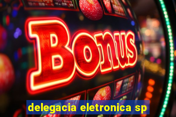 delegacia eletronica sp